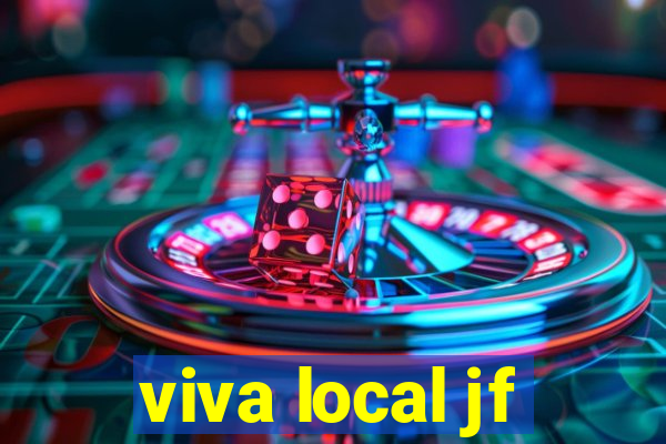 viva local jf
